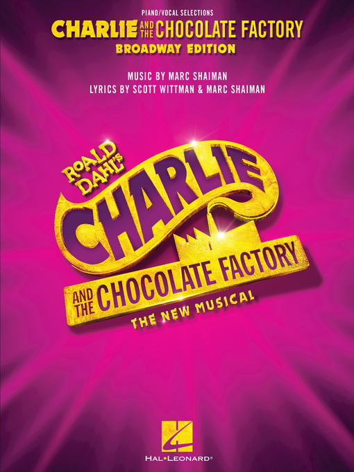 Cover image for Charlie and the Chocolate Factory: The New Musical Songbook
